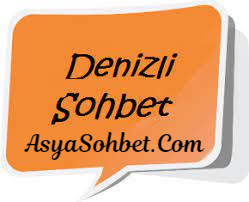 Denizli Sohbet Odaları