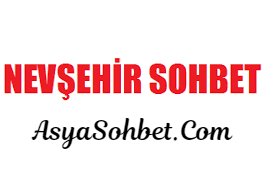 Nevşehir Sohbet Siteleri
