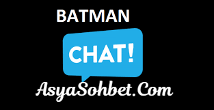 Batman Sohbet Siteleri