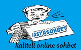 Kaliteli Online Sohbet